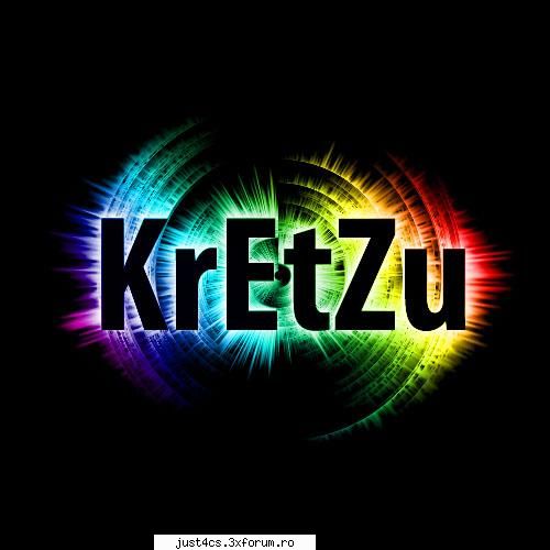KrEtZu Edited - Nu pot sa zic ca este cea mai buna editare dar - ---===Creatii Proprii===---